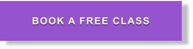 BOOK A FREE CLASS
