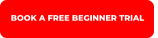 BOOK A FREE BEGINNER TRIAL