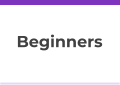 Beginners