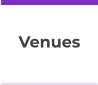 Venues