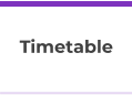Timetable